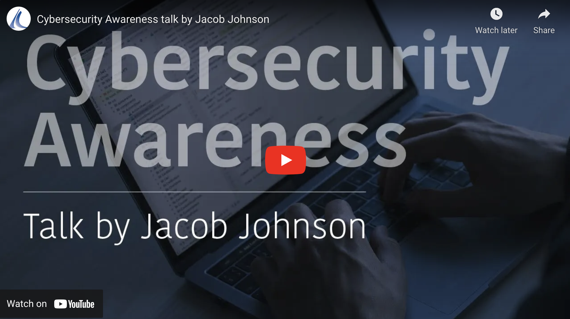 Cybersecurity Awareness talk by Jacob Johnson